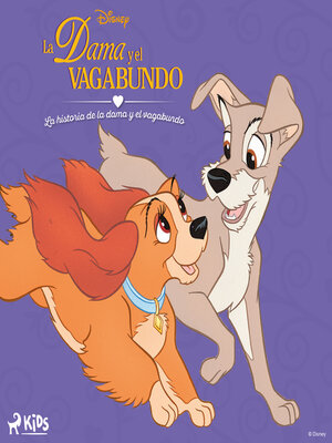cover image of Disney La dama y el vagabundo